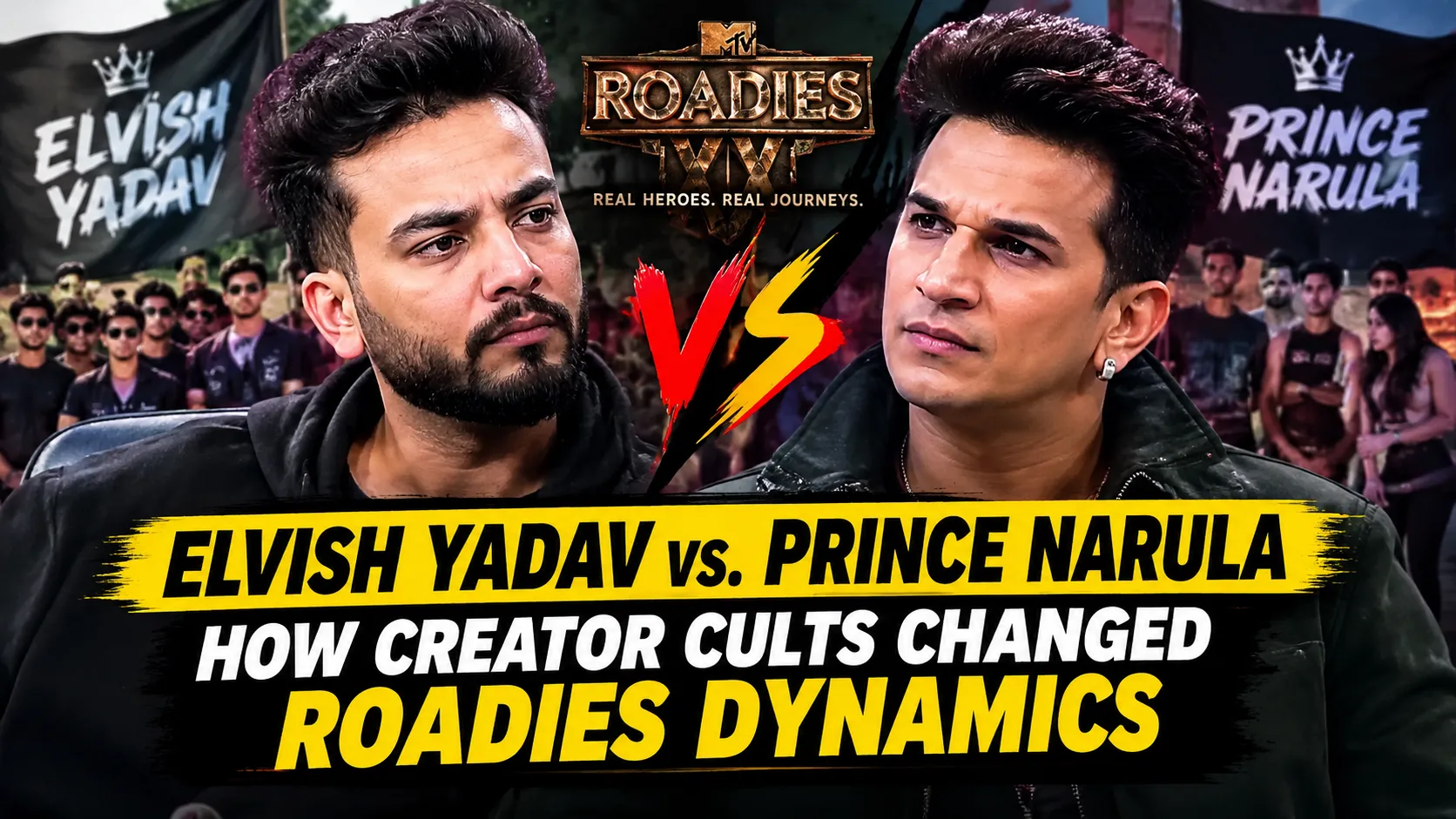 Elvish Yadav vs. Prince Narula, How Creator Cults Changed Roadies Dynamics?