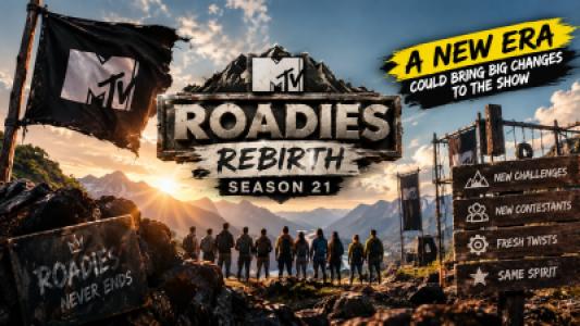Roadies Season 21 vs Previous Seasons, What Could Be Different This Time?