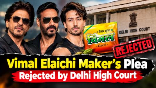 Delhi High Court Rejects Vimal Elaichi Maker Plea