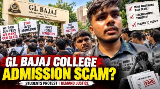 GL Bajaj Students Raise Serious Questions Over Alleged Admission SCAM