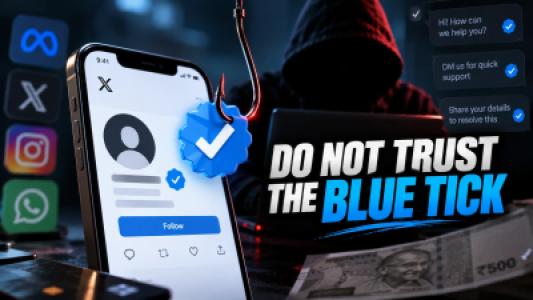 Do Not Trust the Blue Tick, How Hackers Buy Fake Trust to Rob You?