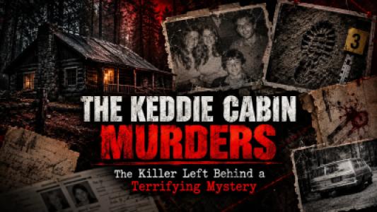 The Keddie Cabin Murders, The Killer Left Behind a Terrifying Mystery