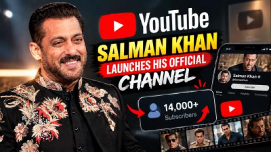 Salman Khan Launches Official YouTube Channel, Gains 14,000 Subscribers Within an Hour