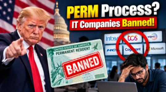 PERM Green Card Process? Major Shock For Indian Techies, US Suspends Top IT Companies