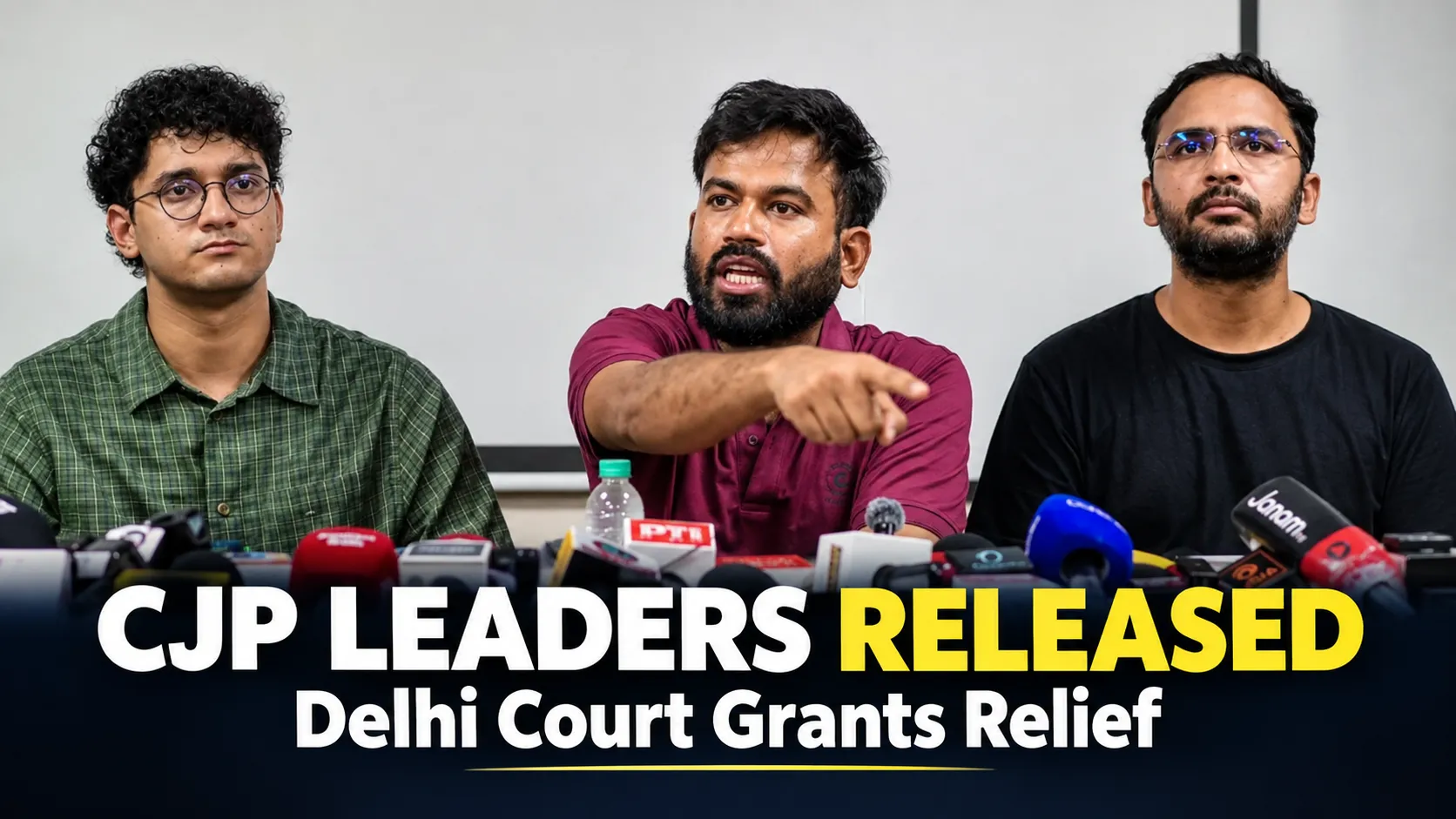 CJP Leaders Released by Delhi Court, Abhijeet Dipke, Saurav Das and Ashutosh Ranka Get Relief