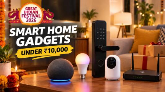 Amazon Great Indian Festival Sale, Smart Home Gadgets Under ₹10,000 You Can Buy Now