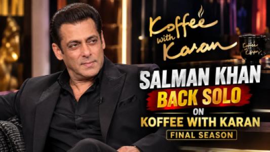 Salman Khan Returns Solo on Koffee With Karan Final Season, Promo Teases a Shocking Premiere Twist