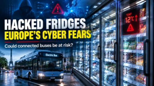 France Supermarket Cyberattack Raises Alarm,Can Connected Buses Be Shut Down Remotely?