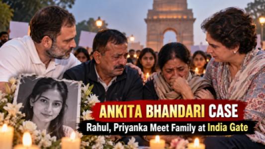 Ankita Bhandari case, Rahul, Priyanka Gandhi Meet Parents Protesting at Delhi India Gate!