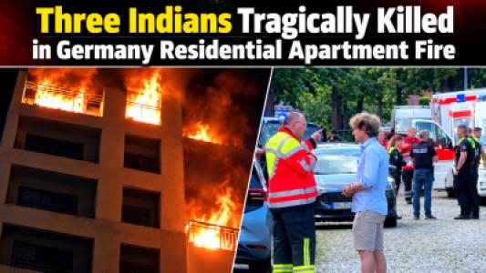 Three Indians Tragically Killed in Germany Residential Apartment Fire