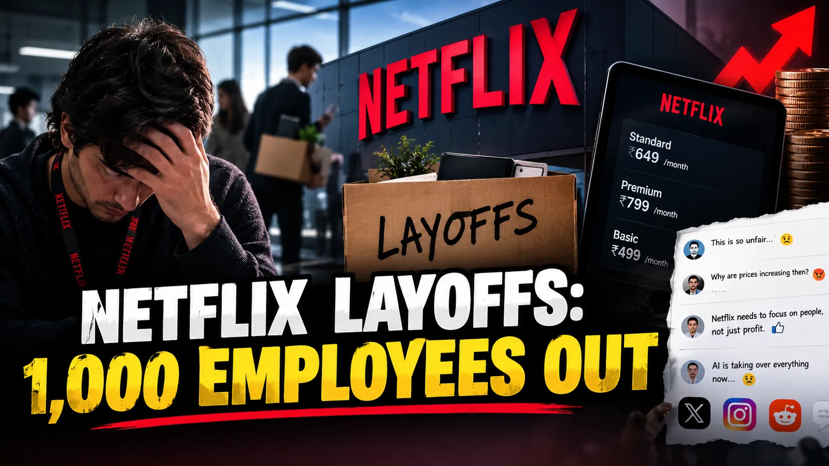 Netflix Layoffs 1,000 Employees Lose Jobs as Rising Subscription Prices Spark Online Anger