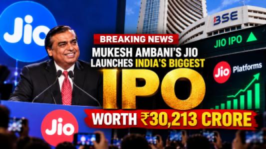 Mukesh Ambanis Jio Launches Indias Biggest IPO Worth 30213 Crore