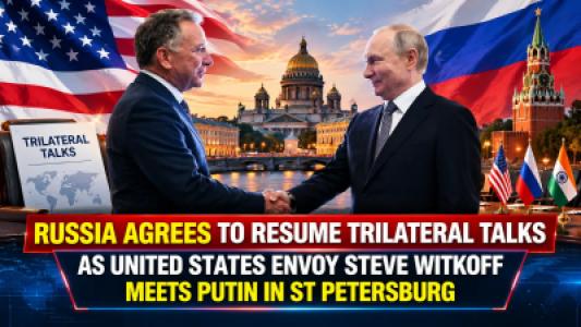 Russia Agrees To Resume Trilateral Talks As United States Envoy Steve Witkoff Meets Putin In St Petersburg
