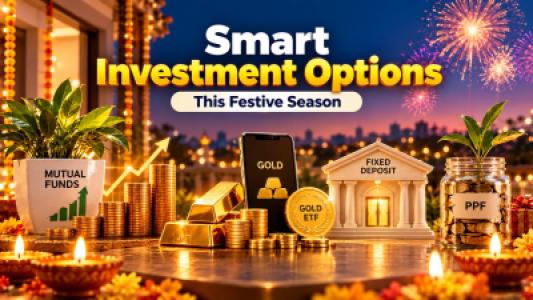 Smart Investment Options to Consider This Festive Season for Strong Wealth Creation