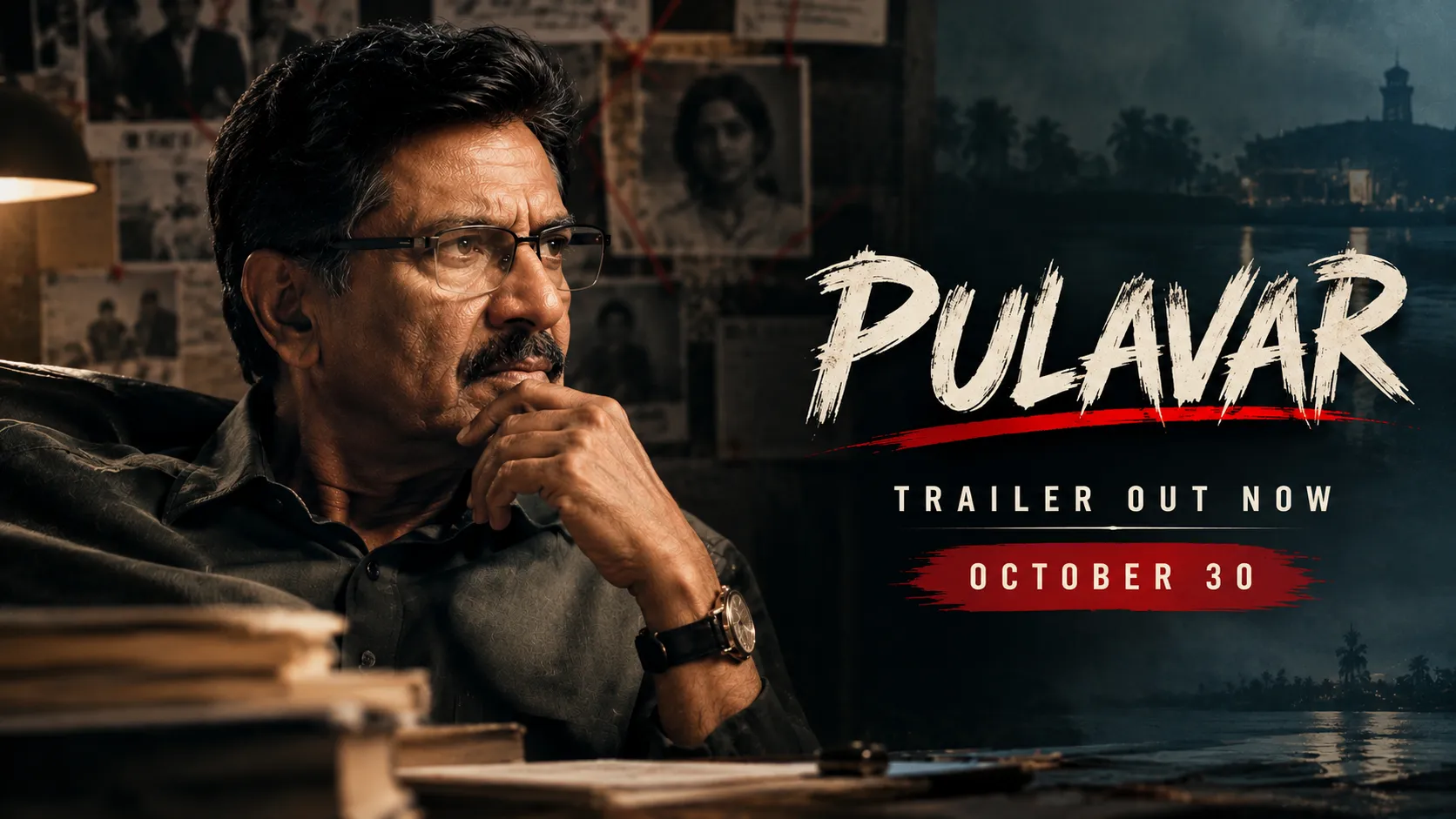 Pulavar Trailer Out Now, Tamil Murder Mystery Sets October 30 Release