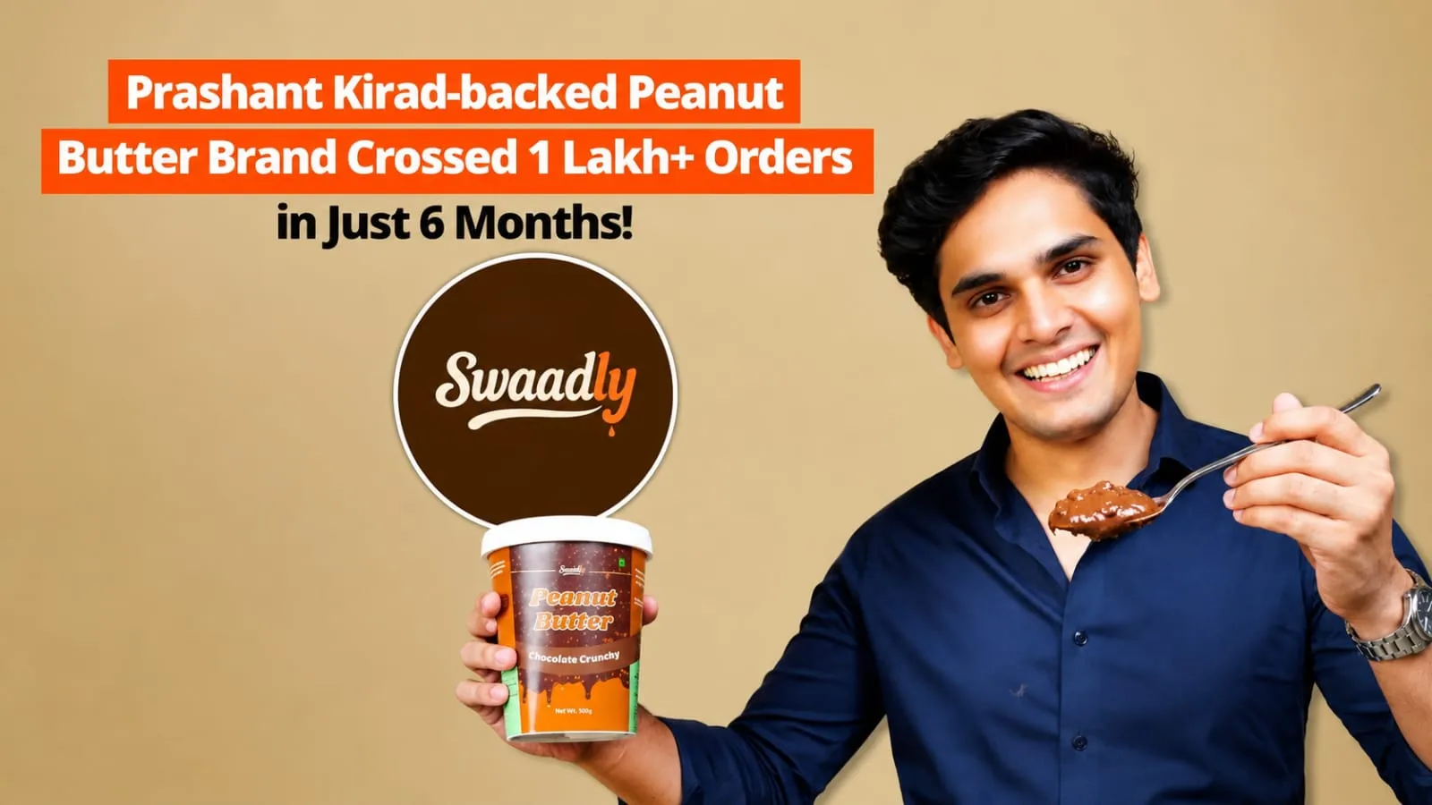 Prashant Kirads Swaadly Brand Hits 1 Lakh Orders