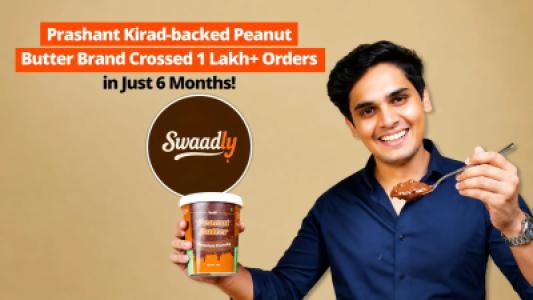 Prashant Kirads Swaadly Brand Hits 1 Lakh Orders