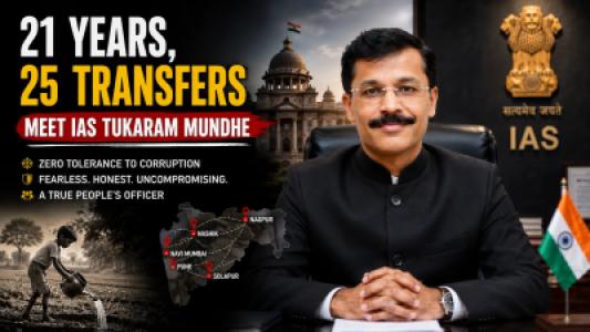 Who is Tukaram Mundhe? An IAS with 21 Years, 25 Transfers