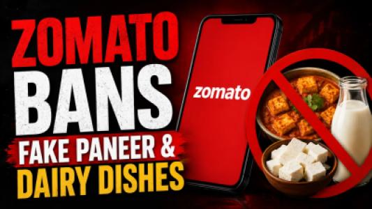 Zomato Bans Fake Paneer & Dairy Dishes with Immediate Effect