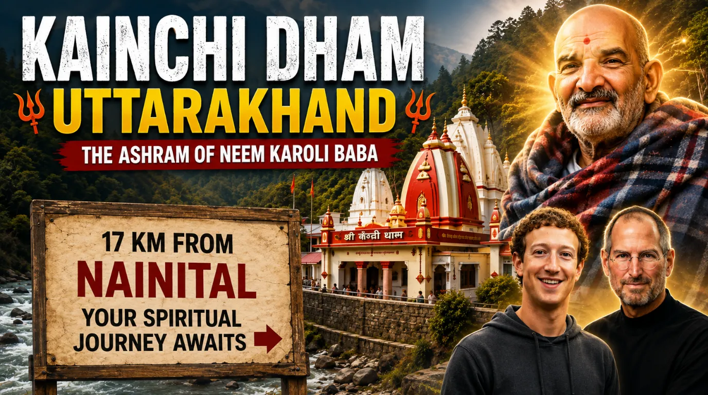 Kainchi Dham, The Quiet Himalayan Sanctuary That Inspired Silicon Valley Giants