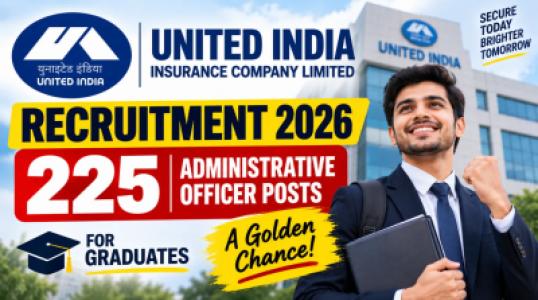 UIIC AO Jobs 2026, Apply For 225 Administrative Officer Posts Now