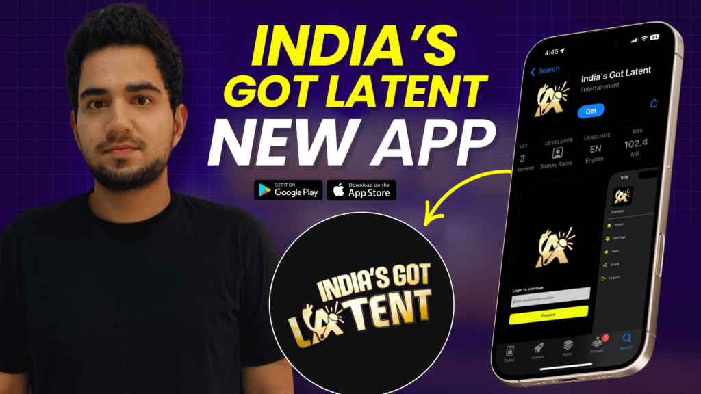 Samay Raina India's Got Latent app