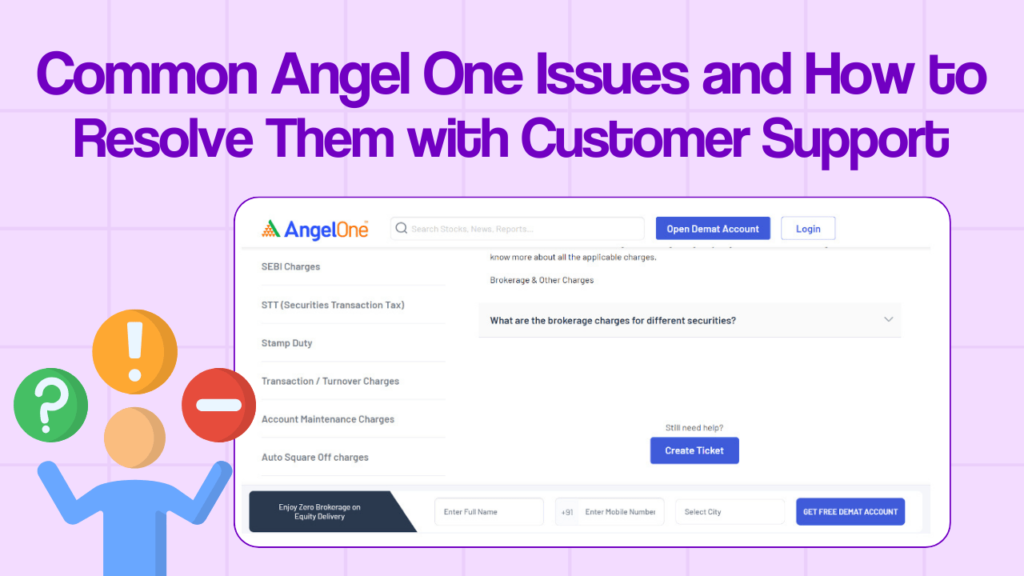 Angel One Issues