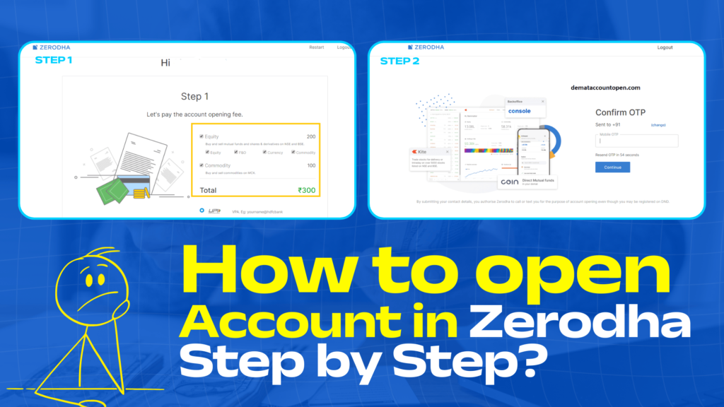 open Account in Zerodha Step by Step