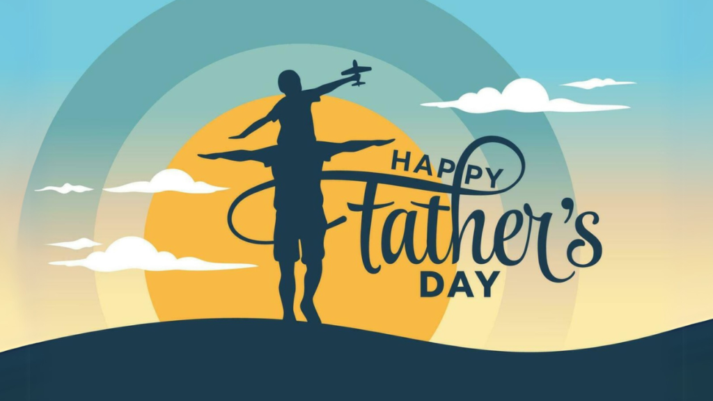 Do You Know Why Father’s Day is Celebrated?
