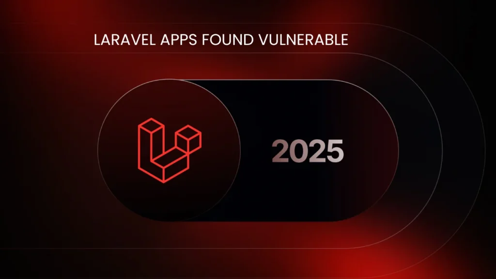 Laravel Apps Found Vulnerable