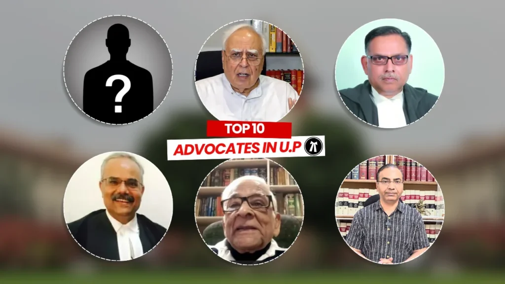 Top 10 Advocates In Uttar Pradesh, List Of Best Advocates