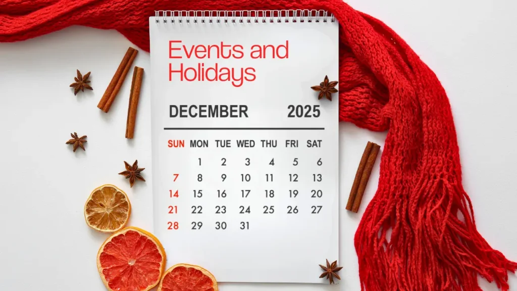 Events and Holidays in December 2025